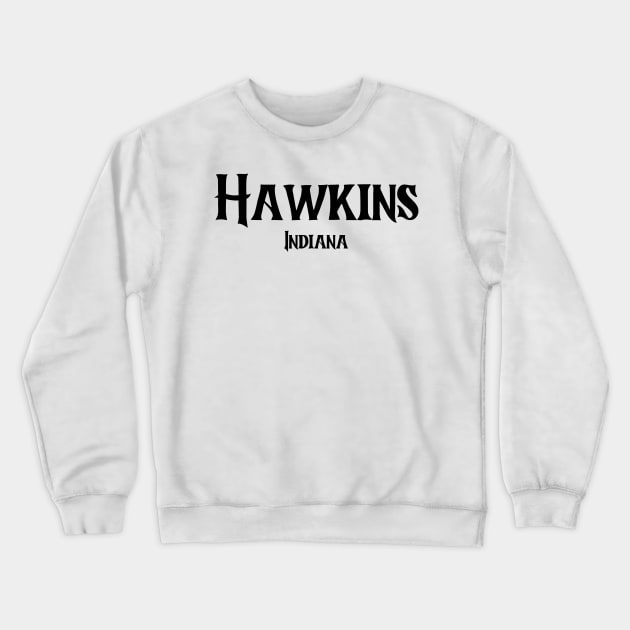 Hawkins Indiana Stranger Things Crewneck Sweatshirt by BloomingDiaries